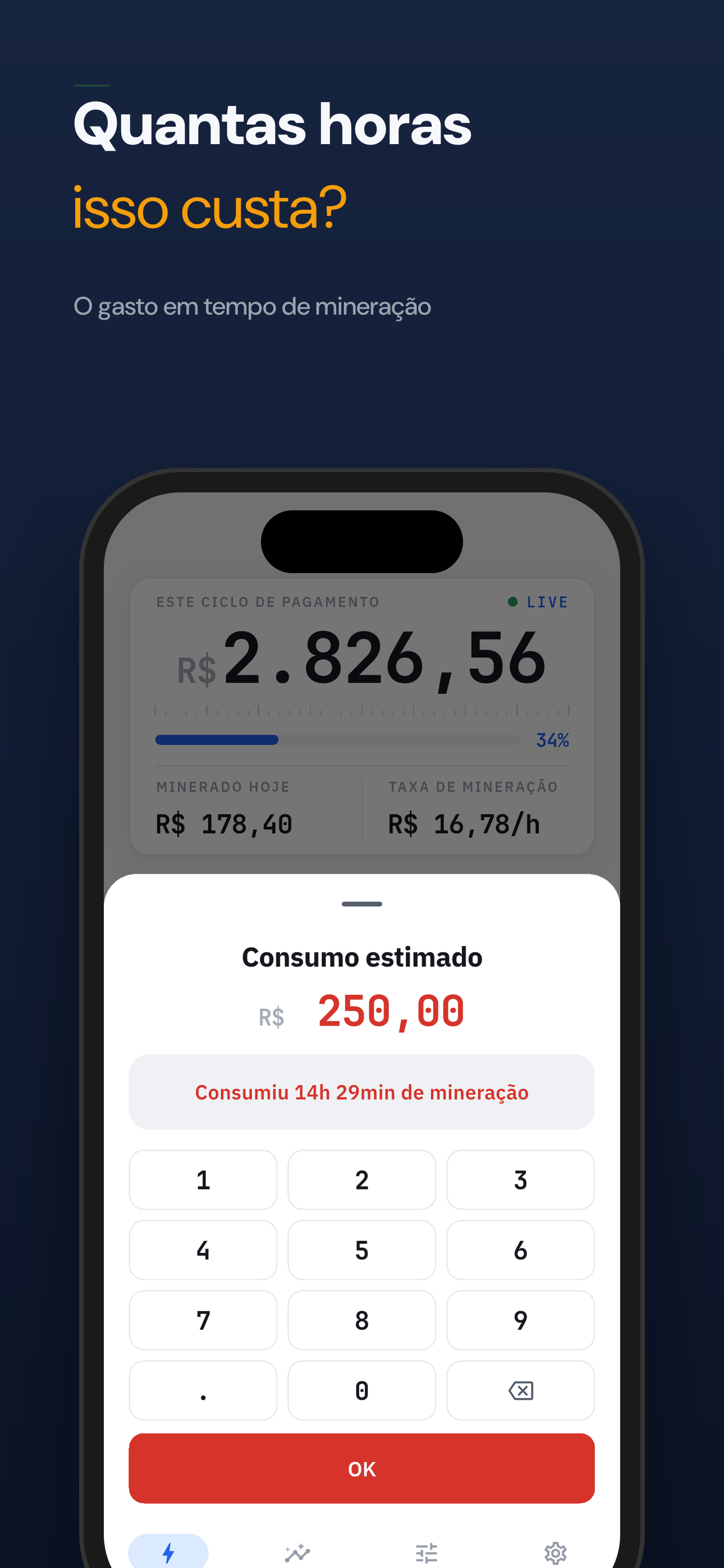 Quantas horas isso custa, o gasto em tempo de mineração