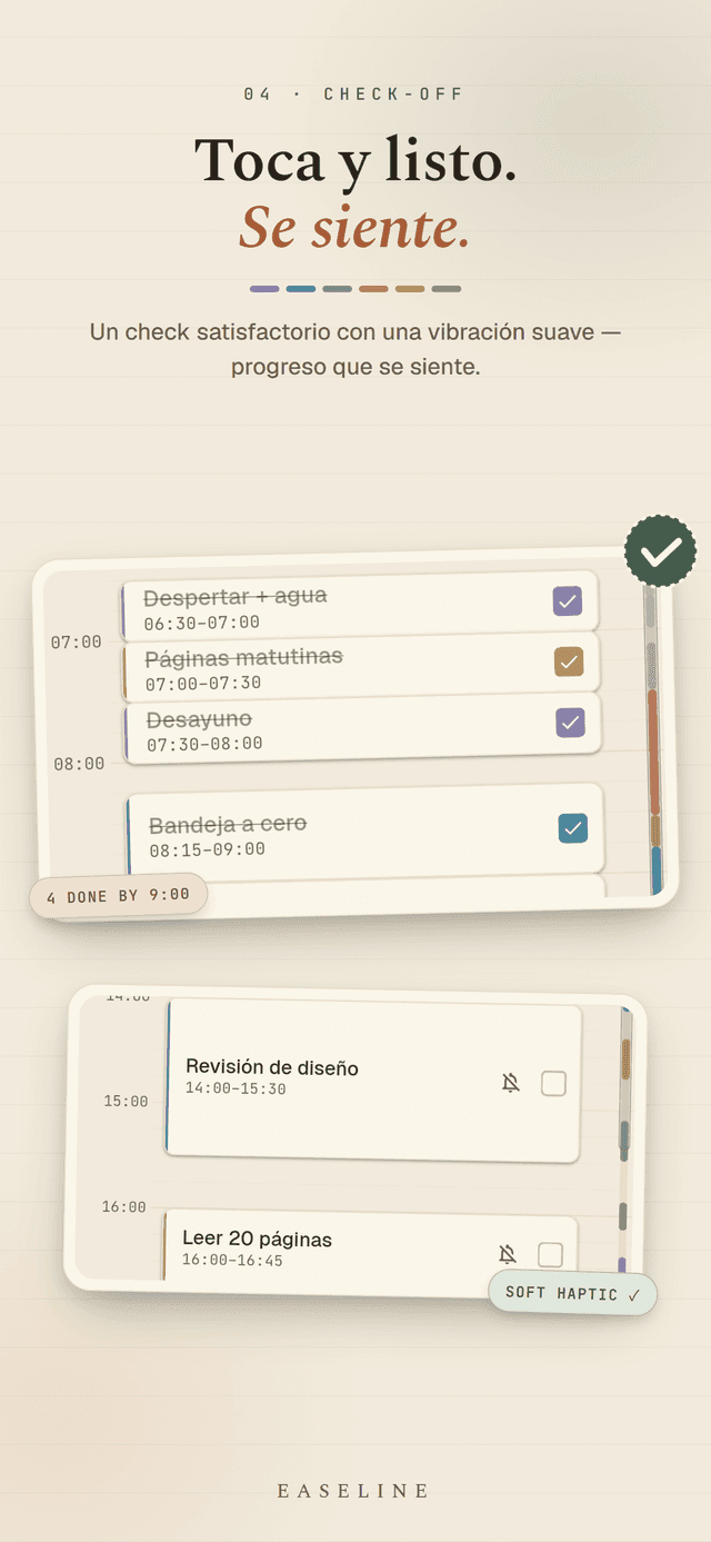 Easeline marcar hecho - marca los bloques a lo largo de la mañana con una suave vibración, cuatro terminados antes de las 9:00