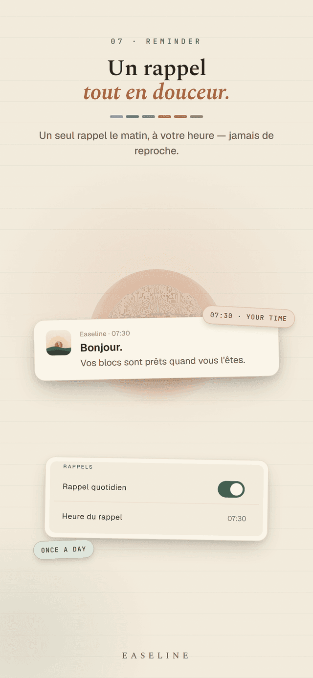 Easeline rappel du matin - une seule notification douce chaque matin à l'heure de votre choix, jamais culpabilisante