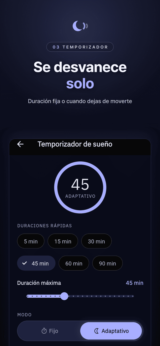 Temporizador de sueño en 45 minutos en modo adaptativo
