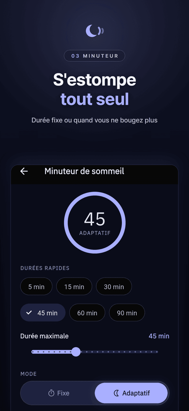 Minuteur de sommeil réglé sur 45 minutes en mode adaptatif